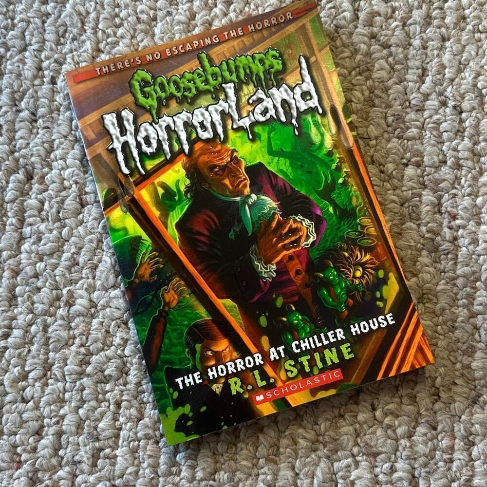 Goosebumps Horrorland The horror at chiller house